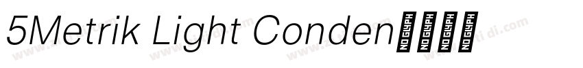 5Metrik Light Conden字体转换